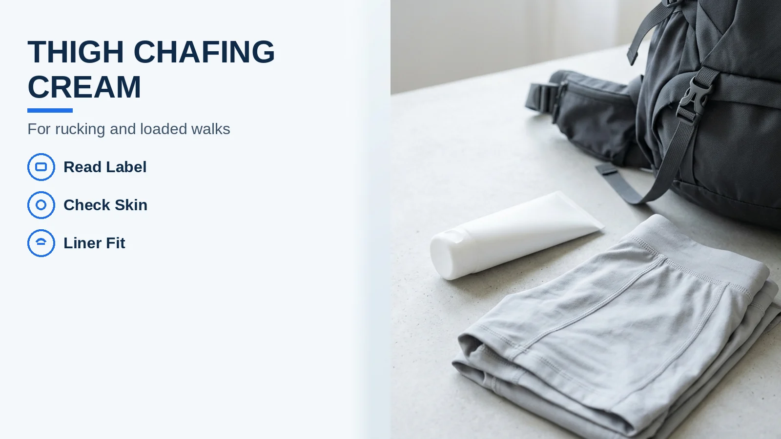 Thigh-chafing walking kit with a liner, unlabeled barrier tube and label, skin-check and fit icons